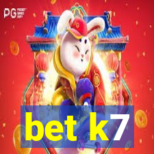 bet k7